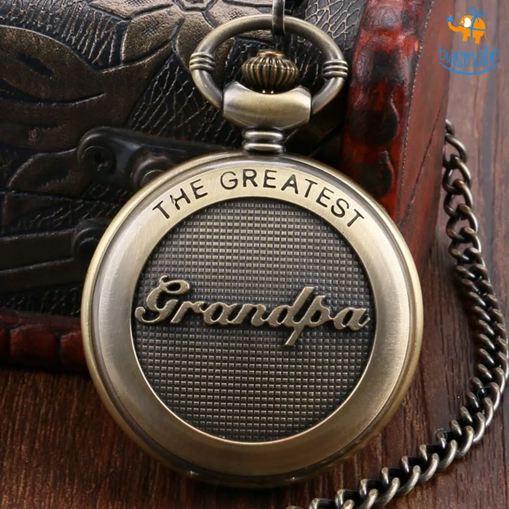 Grandpa Pocket Watch